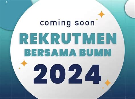 pembukaan rekrutmen bumn 2024